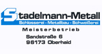 Stadelmann-Metall in Oberhaid - unser Motto: wenn Not am Mann, dann Stadelmann - geht nicht gibts nicht!