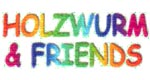 Holzwurm & Friends